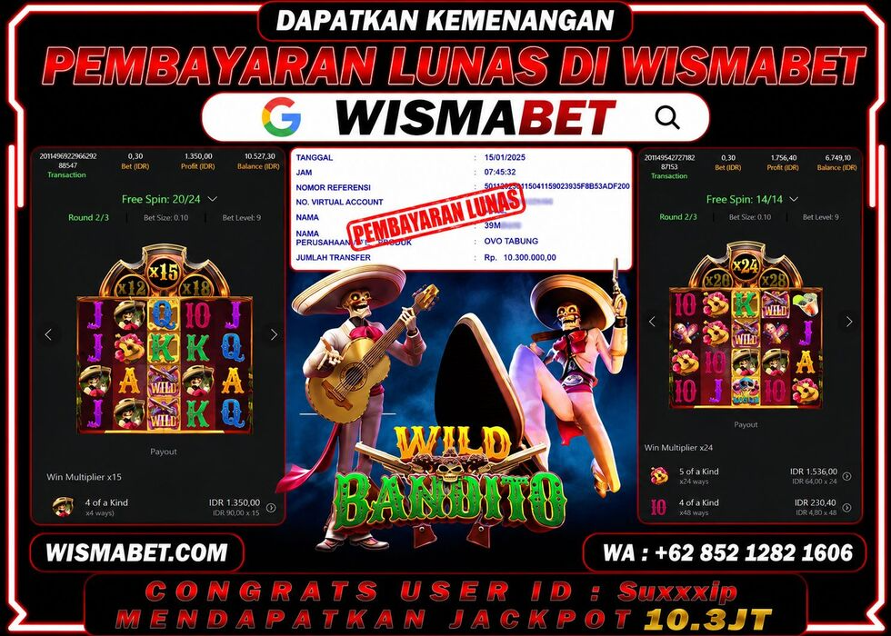 Wismabet - BUKTI KEMENANGAN Wild Bandito Rp10,300,000,- LUNAS