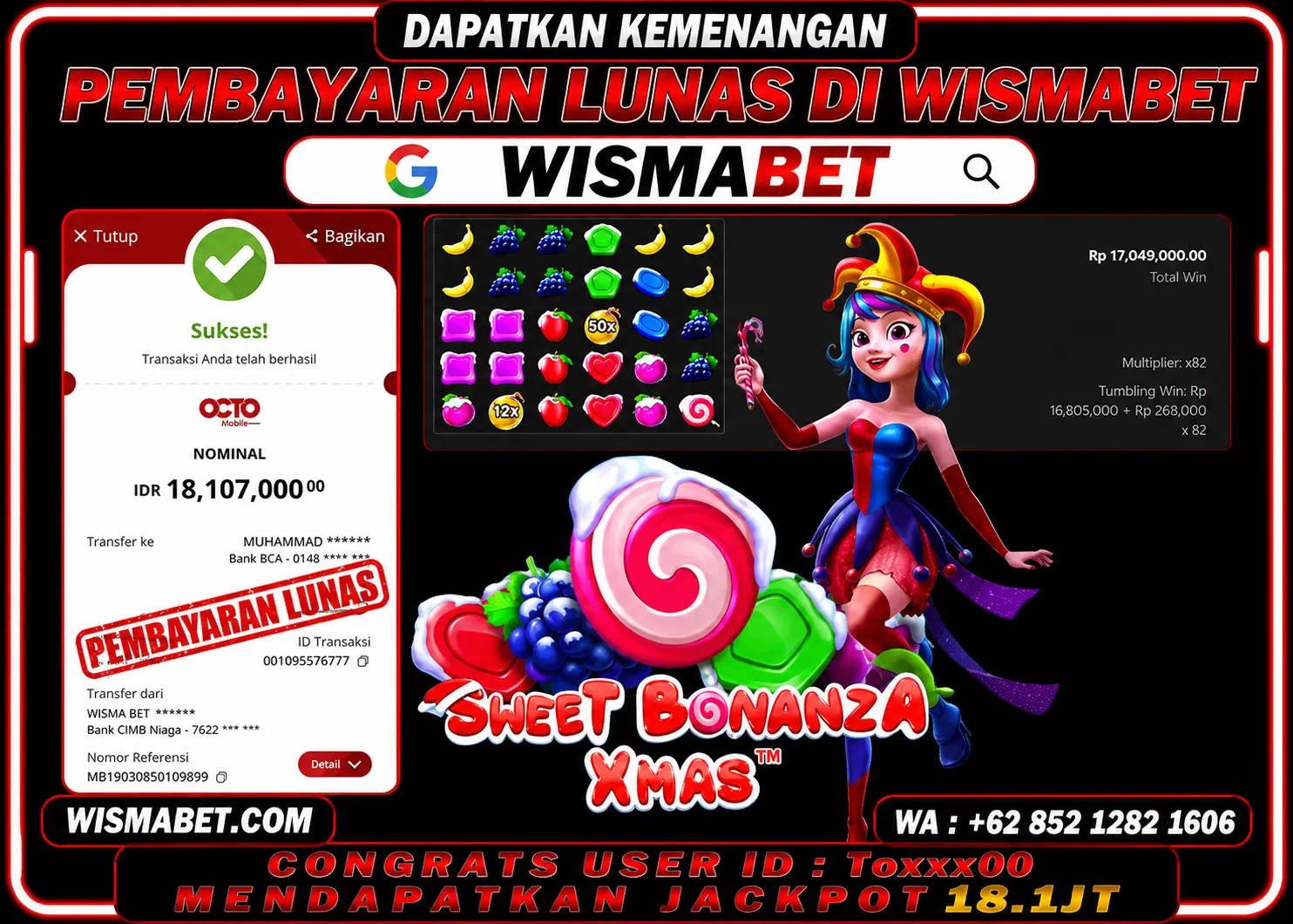 BUKTI KEMENANGAN Sweet Bonanza Xmas Rp18,107,000- LUNAS