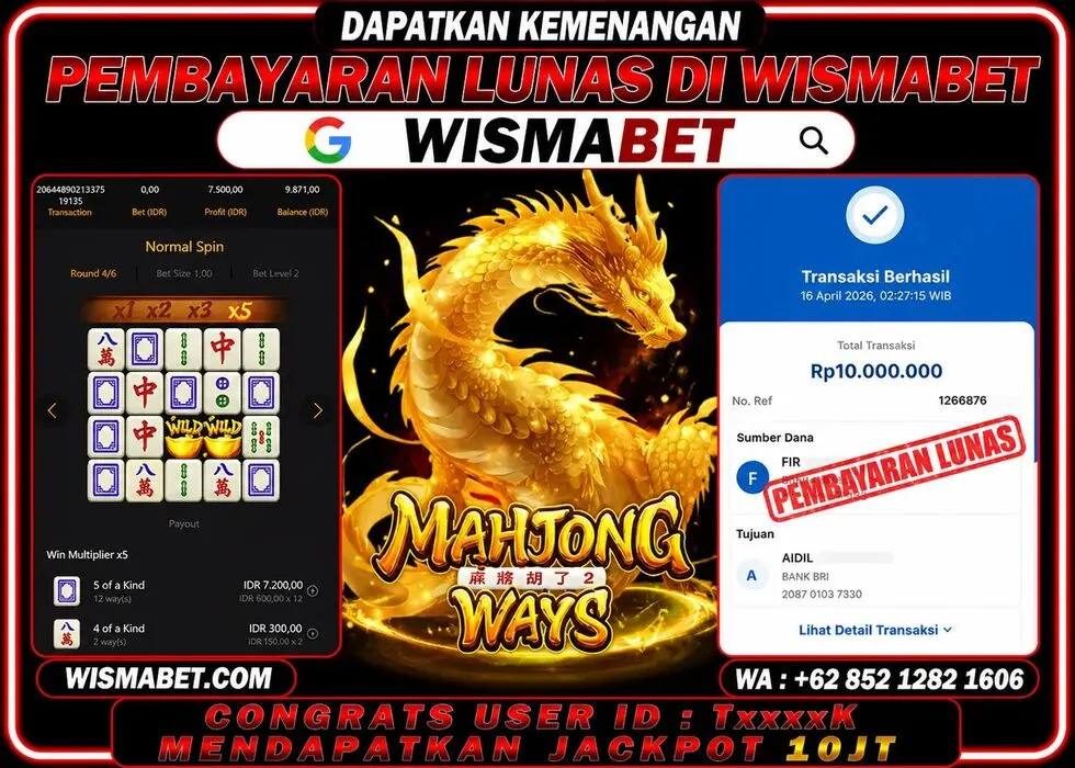 Wismabet - BUKTI KEMENANGAN Mahjong Ways Rp10,000,000,- LUNAS