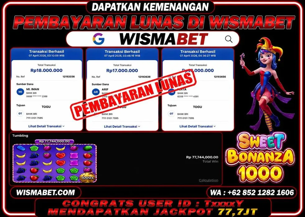 Wismabet - BUKTI KEMENANGAN JACKPOT Sweet Bonanza 1000 Rp77,700,000,- LUNAS