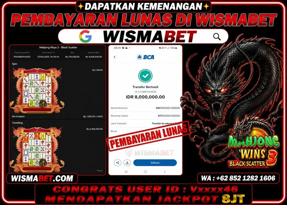 Wismabet - BUKTI KEMENANGAN MAHJONG WINS 3 BLACK SCATTER Rp8,000,000,- LUNAS