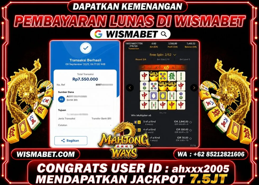 Wismabet - BUKTI KEMENANGAN Mahjong Ways Rp7,550,000,- LUNAS