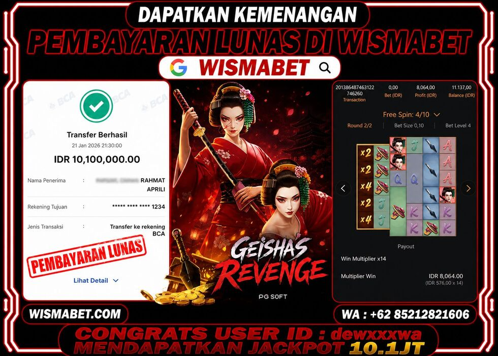 Wismabet - BUKTI KEMENANGAN Geishas Revenge Rp10,100,000,- LUNAS