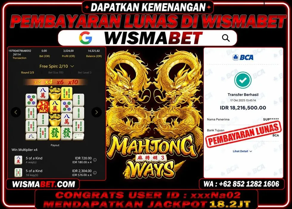 Wismabet - BUKTI KEMENANGAN Mahjong Ways Rp18,219,000,- LUNAS